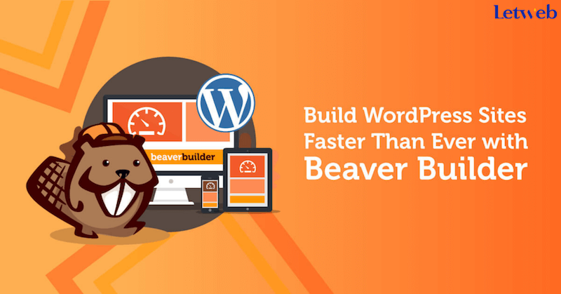 Beaver Builder - Plugin cần có khi thiết kế web trên WordPress